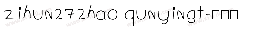 zihun272hao qunyingt字体转换